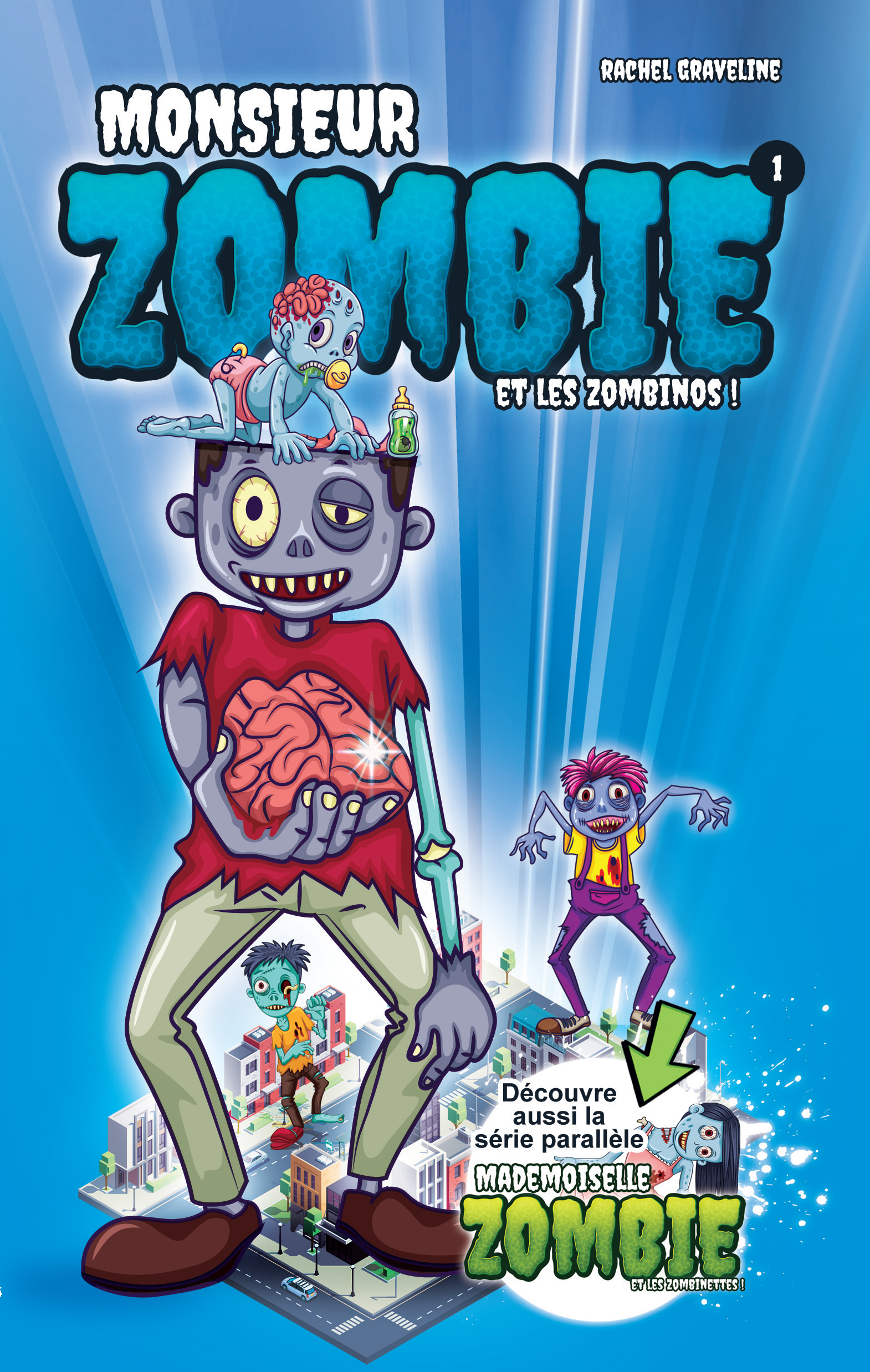 Monsieur Zombie et les zombinos 1