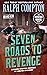 Ralph Compton Seven Roads to Revenge (The Sundown Riders Series)