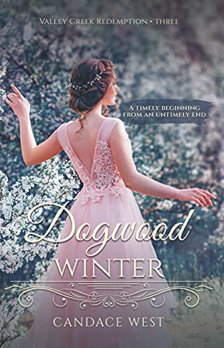 Dogwood Winter (Valley Creek Redemption #3)