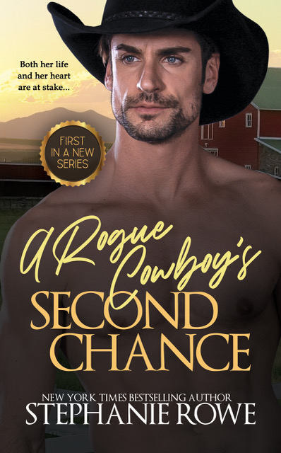 A Rogue Cowboy's Second Chance (The Hart Ranch Billionaires, #1)