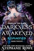 Darkness Awakened: Reimagined