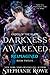 Darkness Awakened: Reimagined (Order of the Blade #12)