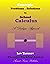 Concepts, Problems and Solutions in School Calculus  by Lev Tarasov
