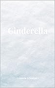 Cinderella: A Collection of Poetry