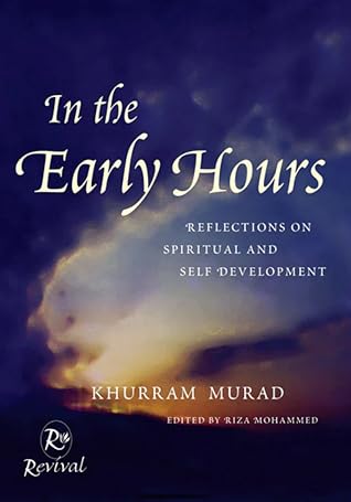 In The Early Hours: Reflections On Spiritual and Self Development