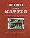 Mind Over Matter: The Myths and Mysteries of Detroit's Fortune Records