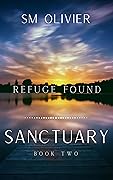 Refuge Found (Sanctuary, #2)