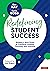 Redefining Student Success: Building a New Vision to Transform Leading, Teaching, and Learning