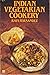 Indian Vegetarian Cookery by Raji Fernandez