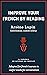 Improve your French by reading Arsène Lupin by Frederic de Lavenne de Choulot