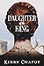 Daughter of the King (Defyi...