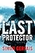 The Last Protector (Clayton...