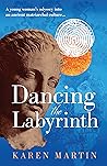 Dancing the Labyr...