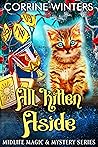 All Kitten Aside