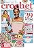 Crochet Now, Issue 71, 2021