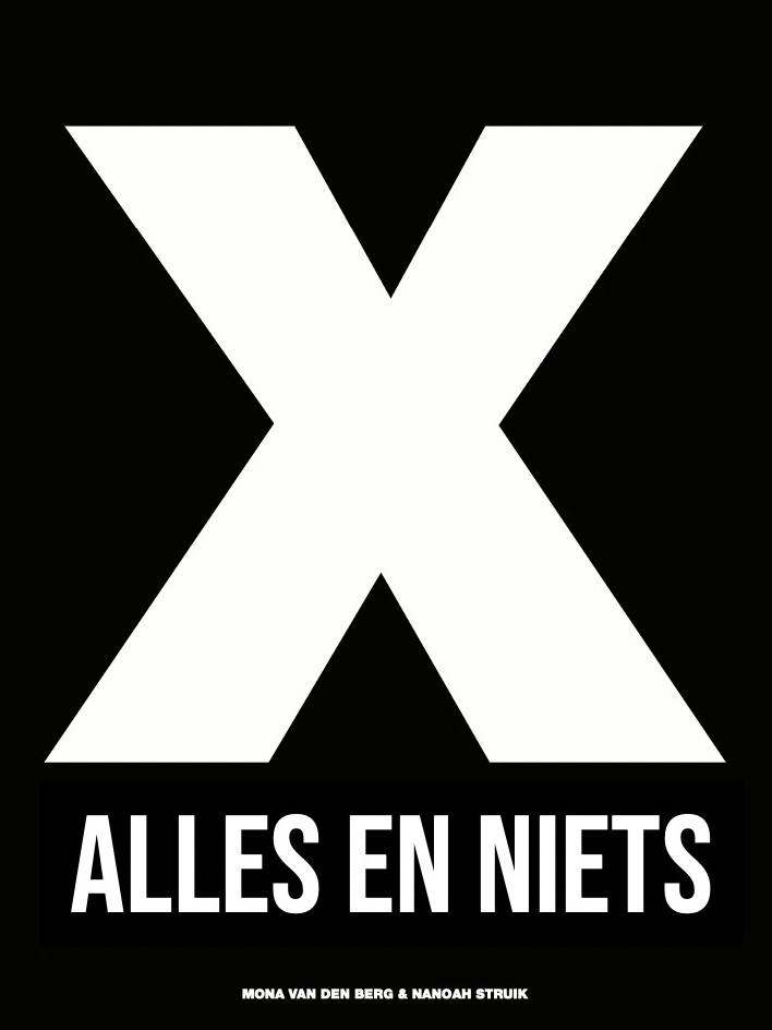 X - Alles en niets