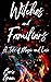 Witches and Familiars: A Ta...