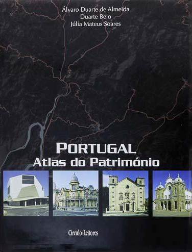 Portugal Património - Atlas do Património (Hardcover)
