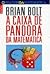 A Caixa de Pandora da Matemática