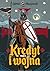 Kredyt i wojna. Tom II.