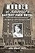Murder at Asheville's Battery Park Hotel: The Search for Helen Clevenger's Killer (True Crime)