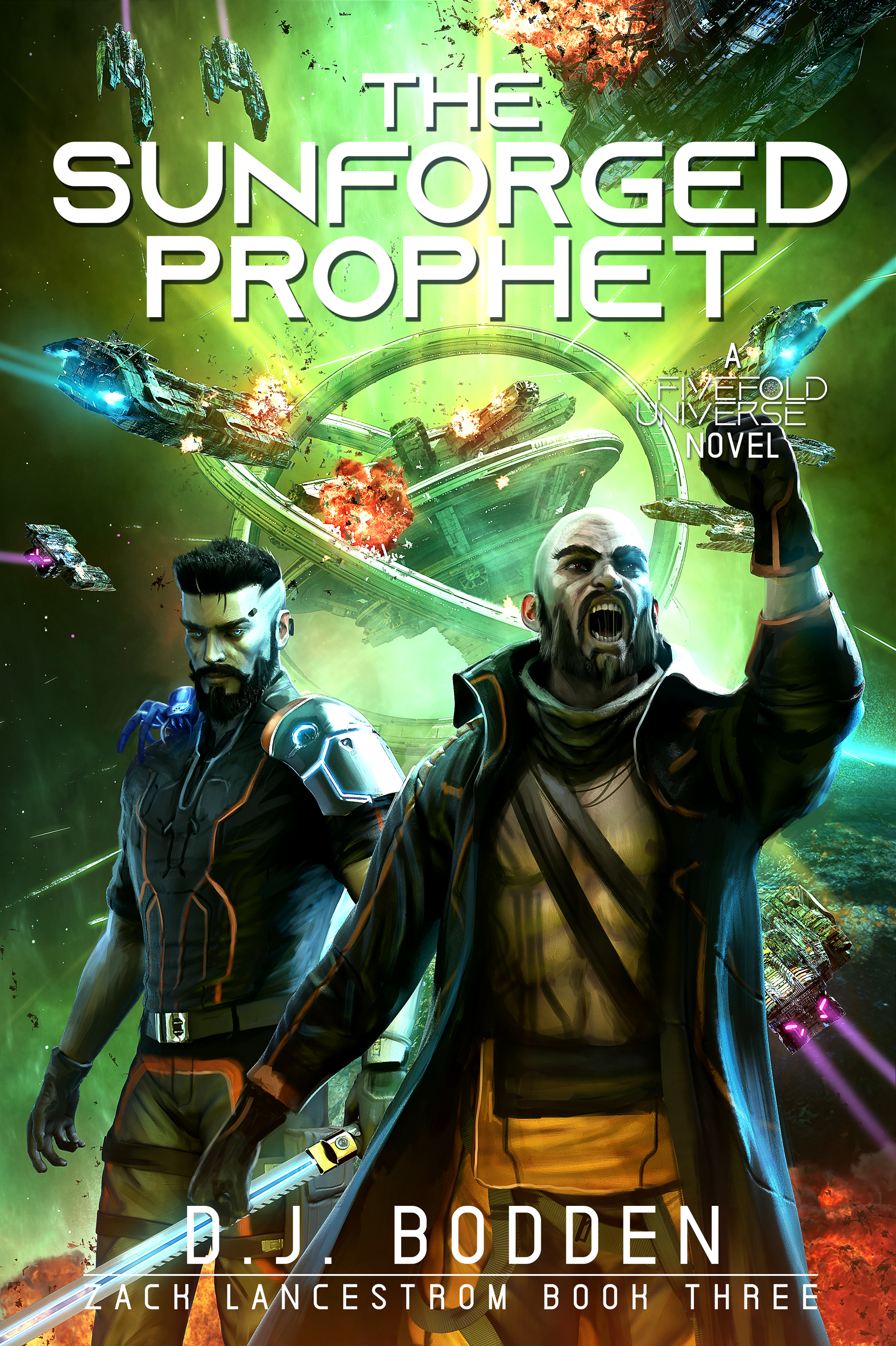 The Sunforged Prophet (Zack Lancestrom, #3)