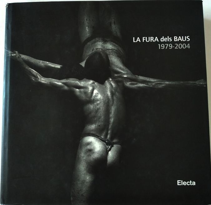 La Fura Dels Baus, 1979-2004