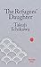 The Refugees' Daughter by Takuji Ichikawa