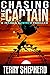Chasing the Captain