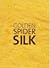 Golden Spider Silk
