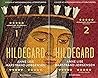 Hildegard 1+2