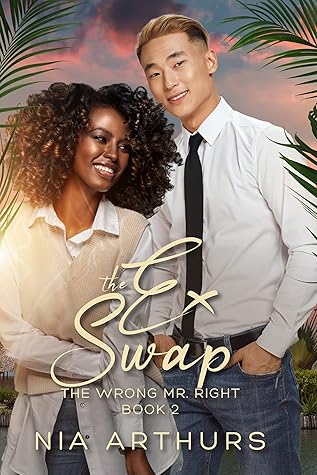 The Ex Swap (The Wrong Mr. Right, #2)