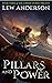 Pillars and Power by Lew Anderson