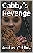 Gabby's Revenge