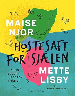 Hostesaft for sjælen