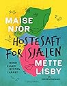 Hostesaft for sjælen