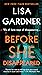 Before She Disappeared (Frankie Elkin, #1) by Lisa Gardner