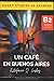 Un café en Buenos Aires - Spanish upper intermediate/advanced... by Estefanía Quevedo Lusby