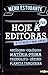 Hoje há editoras