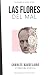 Las flores del mal by Charles Baudelaire