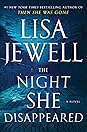 The Night She Disappeared by Lisa Jewell
