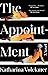 The Appointment: A Novel (Bestselling Fiction)