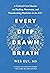Every Deep-Drawn Breath by Wes Ely Every Deep-Drawn Breath by Wes Ely