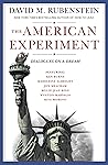 The American Experiment by David M. Rubenstein