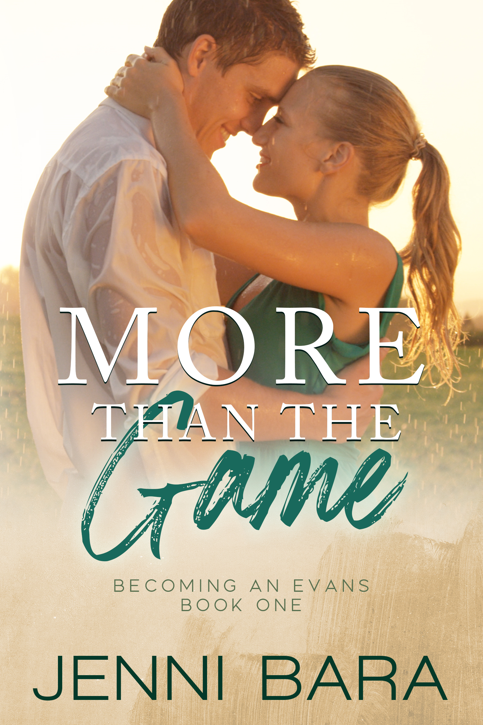 More Than the Game (Becoming an Evans, #1)