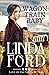 Wagon Train Baby by Linda Ford