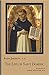 Life of St. Dominic: 1170-1221