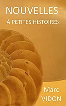Nouvelles à petites histoires