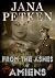 From the Ashes of Amiens by Jana Petken