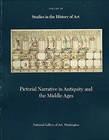 Pictorial Narrative in Antiquity and the Middle Ages (Unknown Binding)